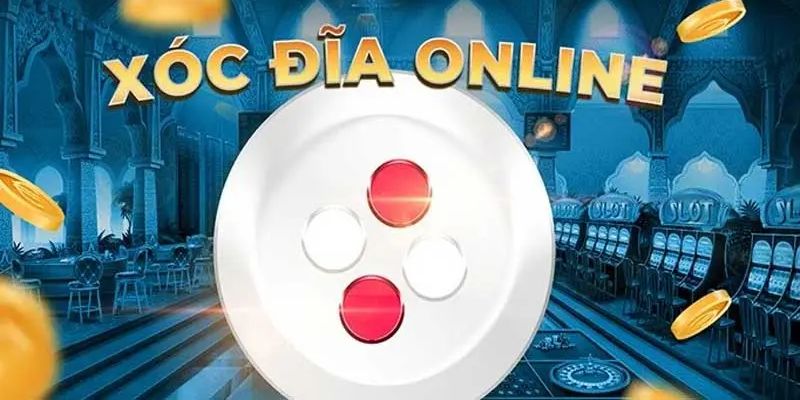 App chơi xóc đĩa online Lý do nên chọn app chơi xóc đĩa online uy tín