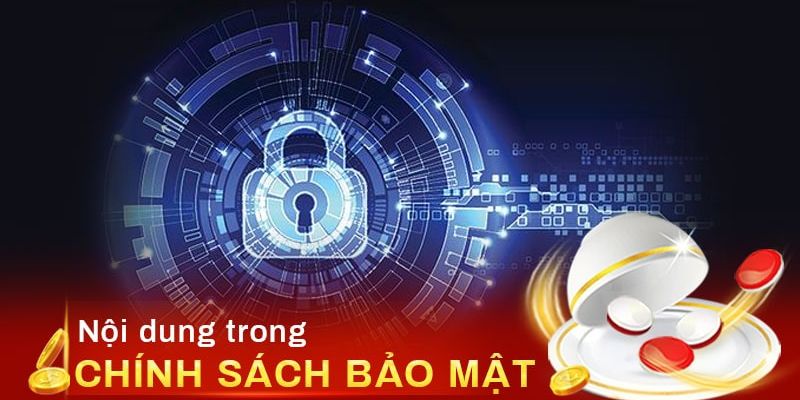 Chính sách bảo mật Vì sao chính sách bảo mật là yếu tố sống còn của Xóc đĩa?