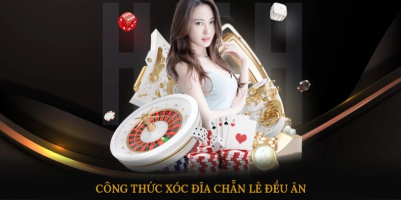Hiểu rõ về Xóc đĩa để áp dụng công thức hiệu quả